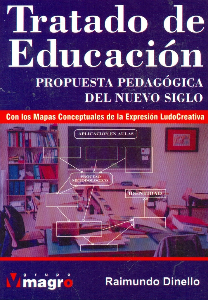 Tratado de educacion Propuesta pedagogica del nuevo siglo
