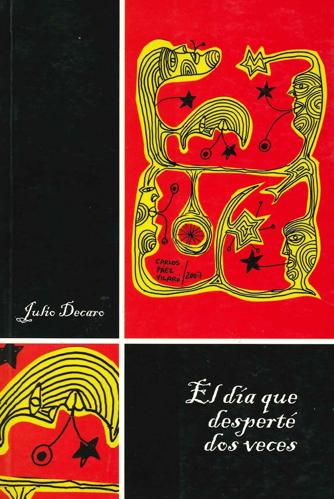 El dia que desperte dos veces | Julio Decaro
