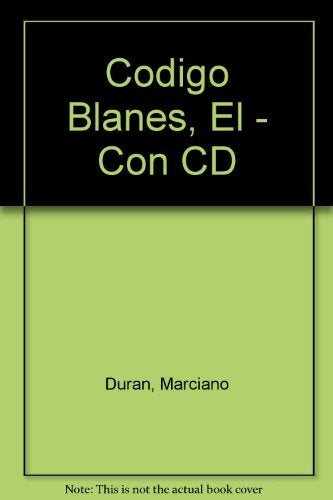 EL CÓDIGO BLANES*.. | Marciano Durán
