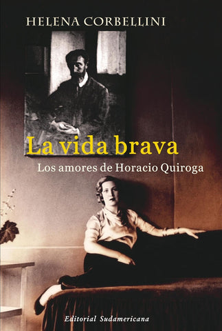 LA VIDA BRAVA*.. | HELENA CORBELLINI