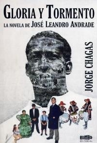 Gloria y tormento | Jorge Chagas