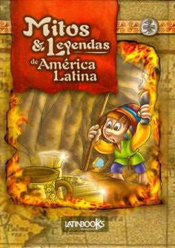 Mitos y Leyendas de America Latina - Rojo (Spanish Edition) | Erbiti, Alejandra