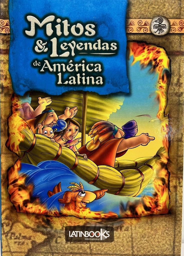 Mitos & Leyendas de America Latina - Azul (Mitos & Leyendas de America Latina) (Spanish Edition) | Erbiti, Alejandra
