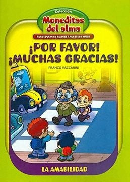 POR FAVOR!, MUCHAS GRACIAS! COLECCION MONEDITAS DEL ALMA | Franco Vaccarini