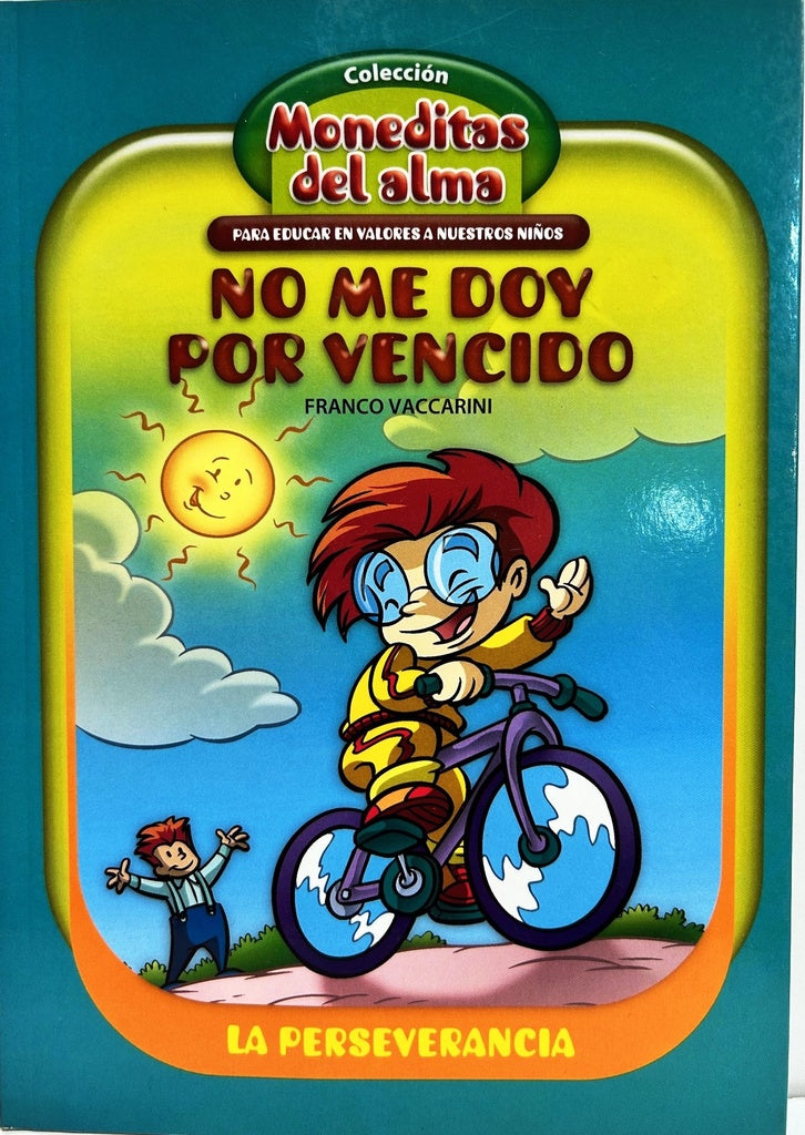 NO ME DOY POR VENCIDO COLECCION MONEDITAS DEL ALMA | Franco Vaccarini