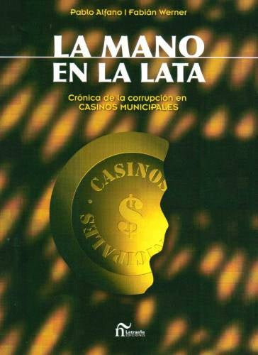 LA MANO EN LA LATA*.. | Pablo Alfano