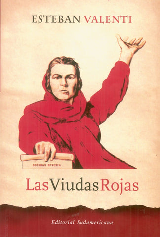 LAS VIUDAS ROJAS*.. | Esteban Valenti