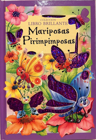 libro brillante : Mariposas pirimpimposas | sin autor