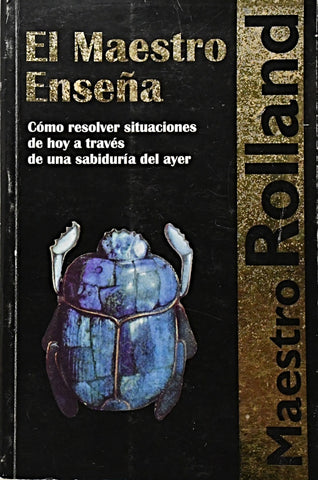EL MAESTRO ENSEÑA.. | Maestro Rolland