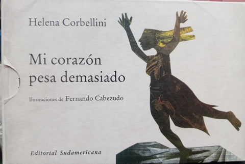 MI CORAZON PESA DEMASIADO.. | HELENA CORBELLINI
