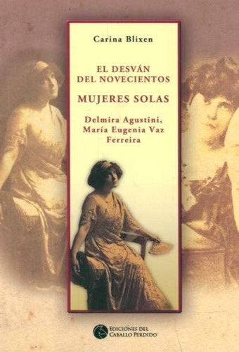 EL DESVÁN DEL NOVECIENTOS