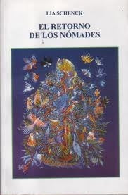 RETORNO DE LOS NOMADES, EL | Lia  Schenck