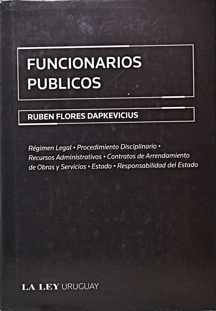 FUNCIONARIOS PUBLICOS.. | RUBEN FLORES DAPKEVICIUS