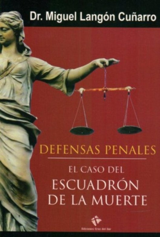 El caso del escuadrón de la muerte* | Miguel Langon Cuñarro
