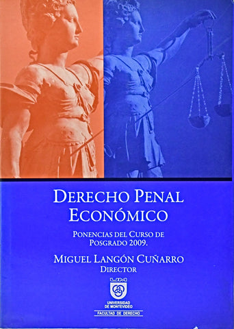 DERECHO PENAL ECONÓMICO.. | Miguel Langon Cuñarro