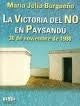 LA VICTORIA DEL NO EN PAYSANDU | Maria Julia Burgueño