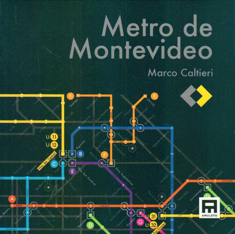 METRO DE MONTEVIDEO | MARCO CALTIERI