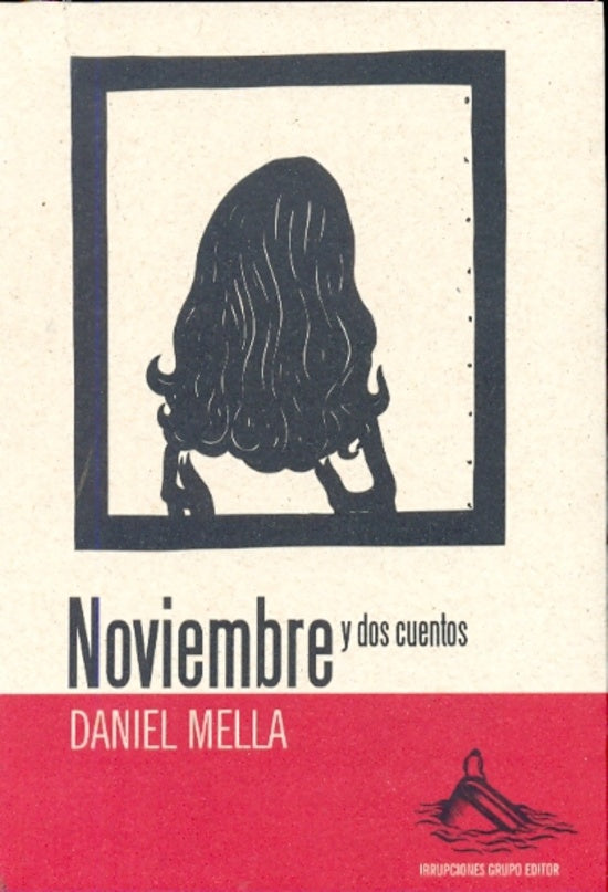 NOVIEMBRE Y DOS CUENTOS.. | Daniel  Mella