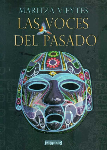 Las voces del pasado | Maritza  Vieytes