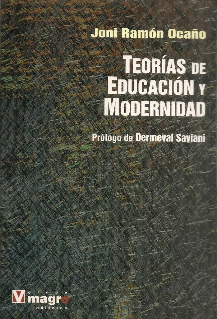 Teorias de educacion y modernidad