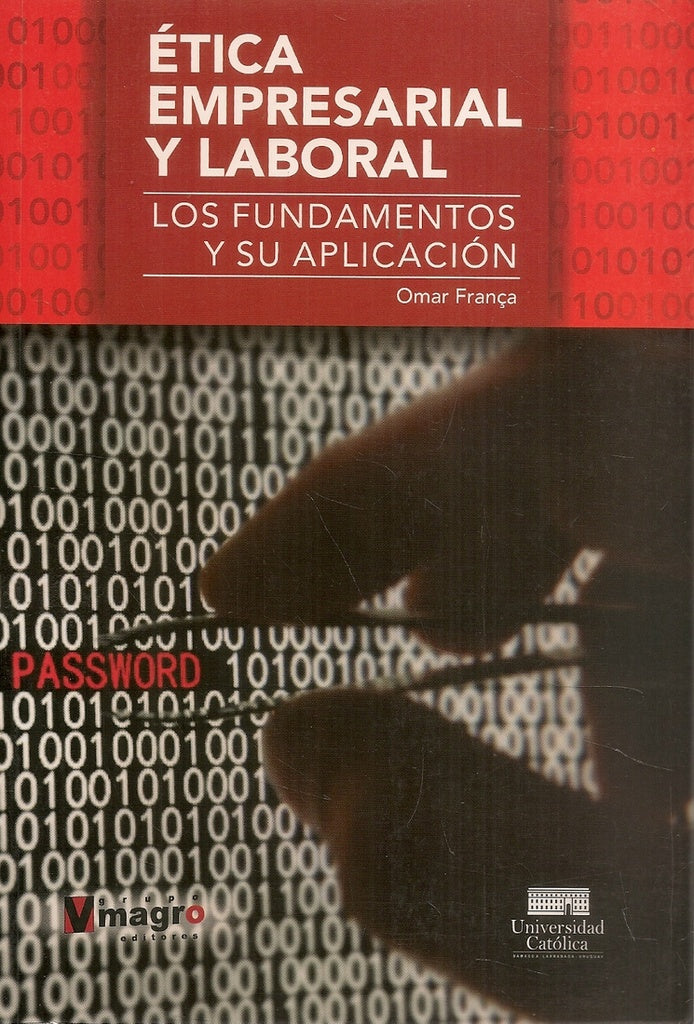 Ética Empresarial y Laboral | Omar  Franca-Tarrago