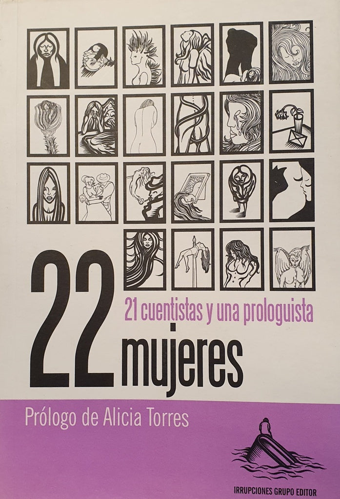 21 CUENTISTAS Y UNA PROLOGUISTA 22 MUJERES..