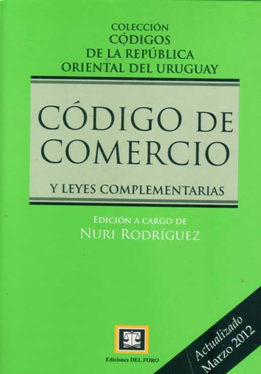 CODIGO DE COMERCIO Y LEYES COMPLEMENTARIAS | Nuri Rodriguez