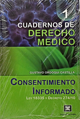 CUADERNOS DE DERECHO MEDICO 1.. | Gustavo  Ordoqui Castilla