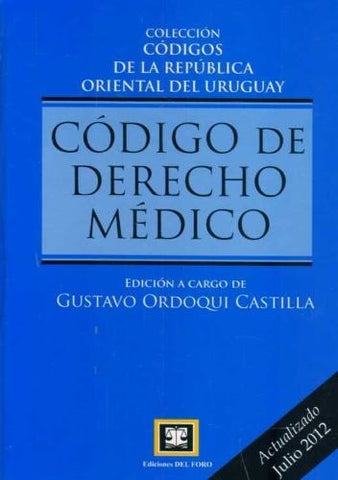 CODIGO DE DERECHO MEDICO | Gustavo  Ordoqui Castilla