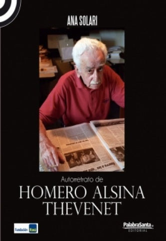 AUTORRETRATO DE HOMERO ALSINA THEVENET* | Ana  Solari