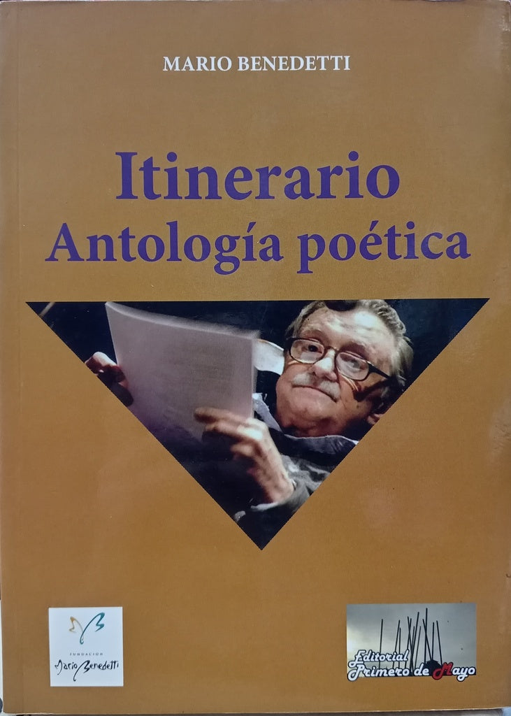 ITINERARIO ANTOLOGIA POETICA.. | MARIO BENEDETTI