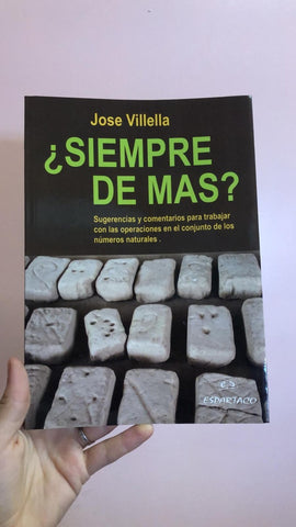 ¿SIEMPRE DE MAS? (CON DETALLES).. | José  Villella
