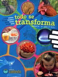 QUIMICA: TODO SE TRANSFORMA 4 | GRACIELA SARAVIA