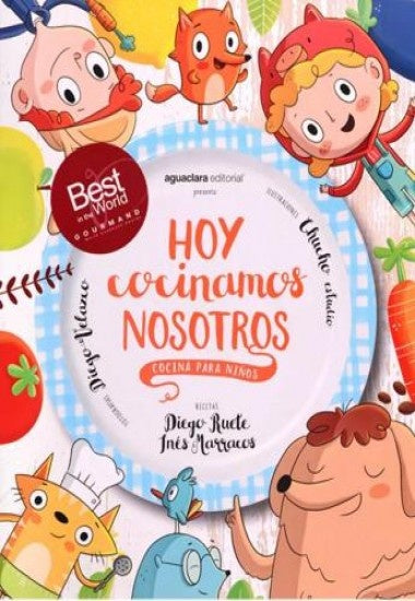 HOY COCINAMOS NOSOTROS-.. | Diego     Ruete