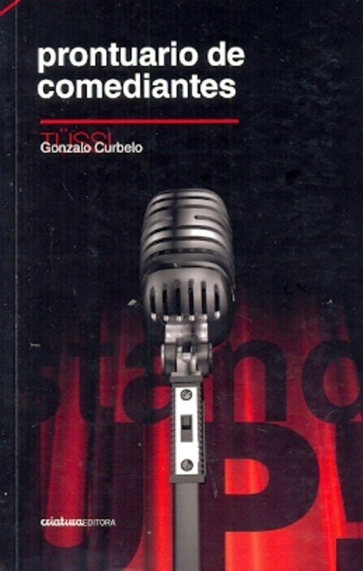 PRONTUARIO DE COMEDIANTES*.. | Gonzalo  Curbelo