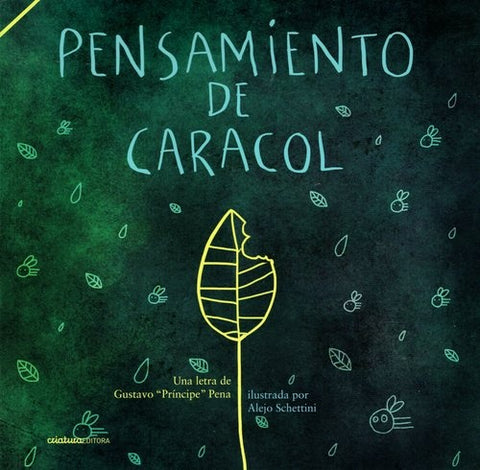 PENSAMIENTO DE CARACOL.. | Alejo Schettini