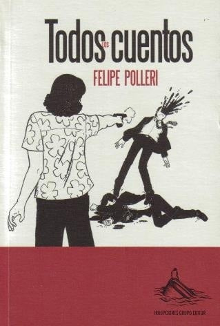 TODOS LOS CUENTOS.. | Felipe Polleri