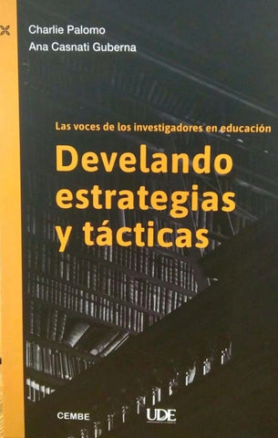 DEVELANDO ESTRATEGIAS Y TÁCTICAS.. | CHARLIE PALOMO
