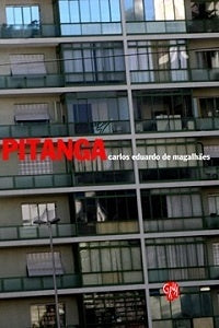 PITANGA.. | CARLOS EDUARDO DE MAGALHAES
