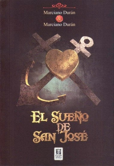 EL SUEÑO DE SAN JOSE.. | Marciano Durán