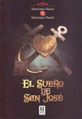 EL SUEÑO DE SAN JOSE.. | Marciano Durán