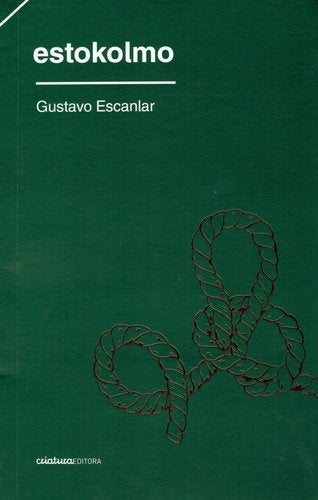 ESTOKOLMO.. | Gustavo Escanlar
