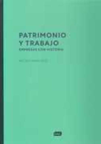 Patrimonio y trabajo | Alexis Jano Ros