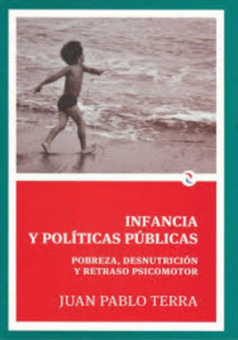 INFANCIA Y POLÍTICAS PÚBLICAS | Juan Pablo Terra