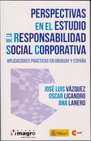 PERSPECTIVAS EN EL ESTUDIO DE LA RESPONSABILIDAD SOCIAL CORPORATIVA.. | José Luis Vázquez