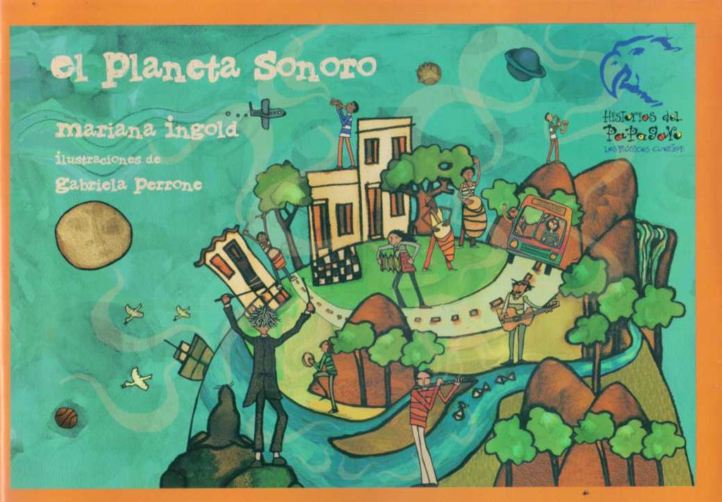 EL PLANETA SONORO | MARIANA  INGOLD