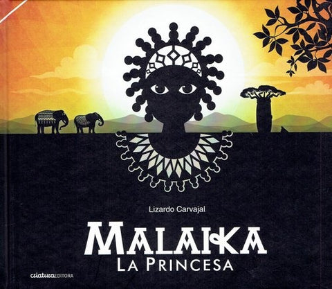 MALAIKA. LA PRINCESA | LIZARDO CARVAJAL