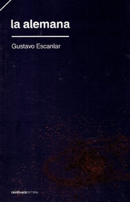 LA ALEMANA.. | Gustavo Escanlar