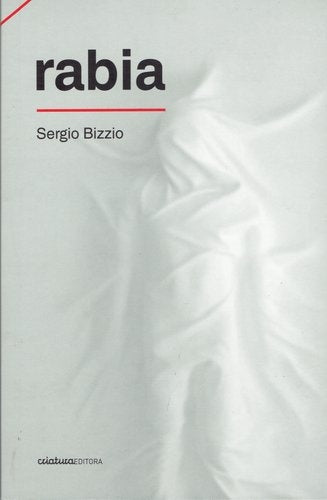 RABIA | Sergio Bizzio