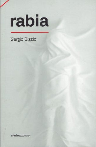 RABIA | Sergio Bizzio